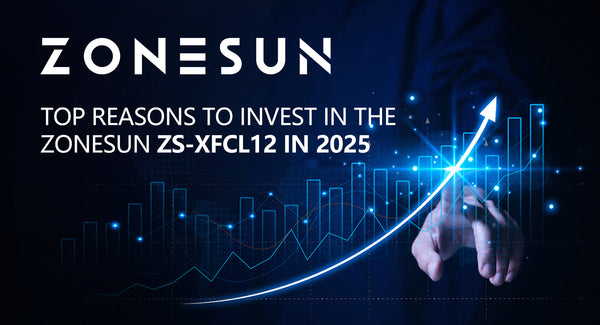 Top Reasons to Invest in the ZONESUN ZS-XFCL12 in 2025