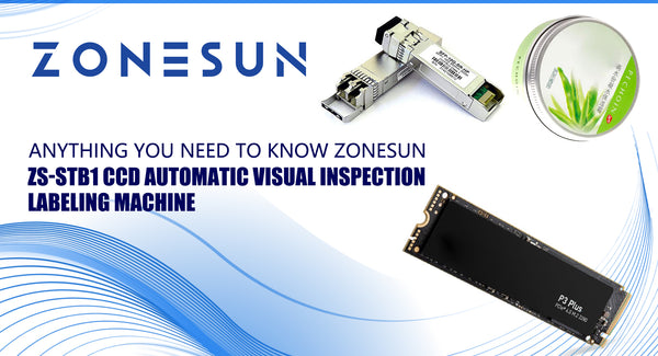 Anything You Need To Know ZONESUN ZS-STB1 CCD Automatic Visual Inspection Labeling Machine