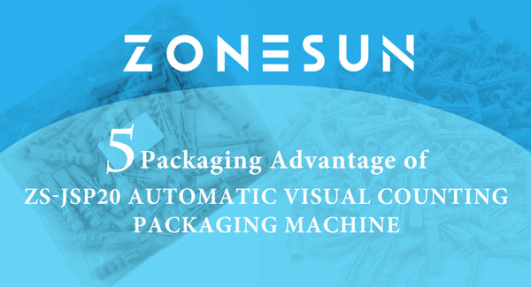 5 Packaging Advantage of ZS-JSP20 Automatic Visual Counting Packaging Machine