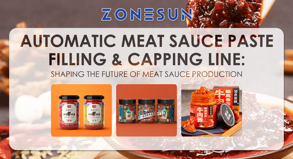 ZONESUN ZS-FAL180B5 Automatic Meat Sauce Paste Filling & Capping Line: Shaping the Future of Meat Sauce Production