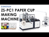 ZONESUN ZS-PC1 High Speed Paper Cup Making Machine